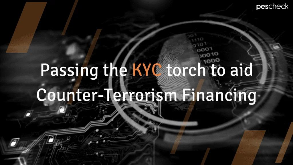 De KYC-fakkel doorgeven om financiering van terrorisme tegen te gaan